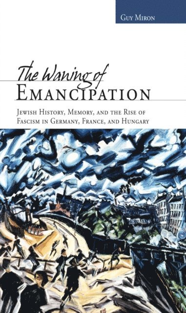 Guy Miron - Waning of Emancipation, E-bok