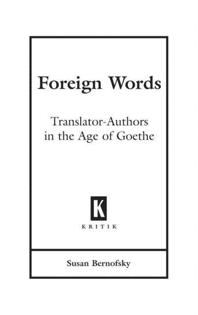 Susan Bernofsky - Foreign Words, E-bok