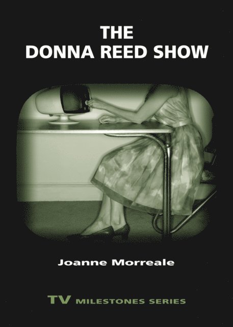 Joanne Morreale - Donna Reed Show, E-bok