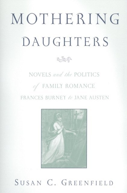 Susan C. Greenfield - Mothering Daughters, E-bok