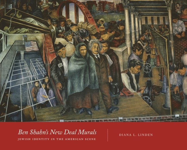 Diana L. Linden - Ben Shahn's New Deal Murals, E-bok