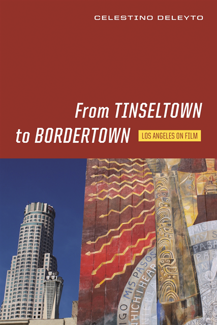 Celestino Deleyto - From Tinseltown to Bordertown, E-bok
