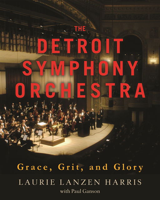 Laurie Lanzen Harris, Paul Ganson - Detroit Symphony Orchestra, E-bok