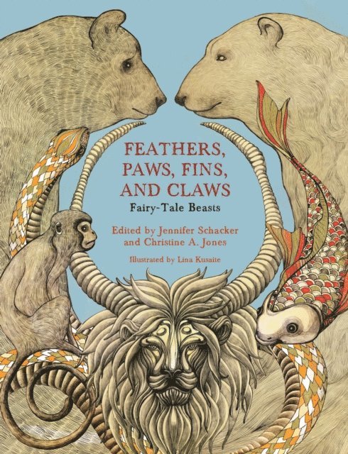 Jennifer Schacker, Christine A. Jones - Feathers, Paws, Fins, and Claws, E-bok