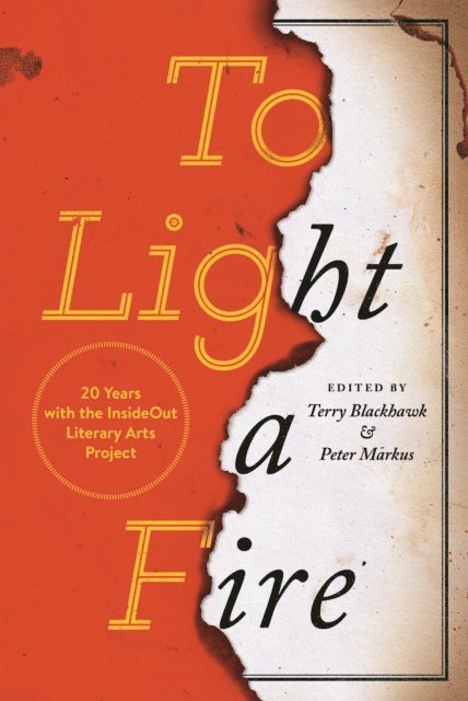 Peter Markus, Terry Blackhawk - To Light a Fire, E-bok