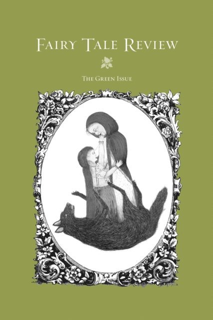 Kate Bernheimer - Fairy Tale Review, E-bok