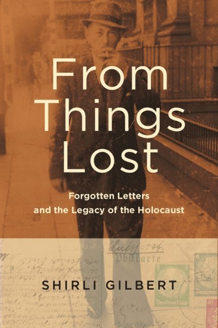 Shirli Gilbert - From Things Lost, E-bok