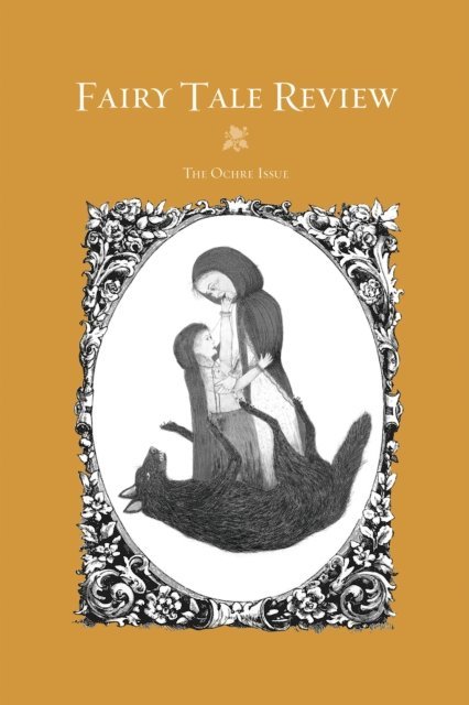 Kate Bernheimer - Fairy Tale Review, E-bok