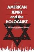 American Jewry And The Holocaust