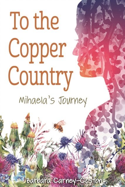 Barbara Carney-Coston - To the Copper Country, E-bok