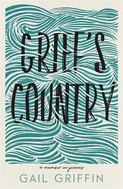 Gail Griffin - Grief's Country, Häftad