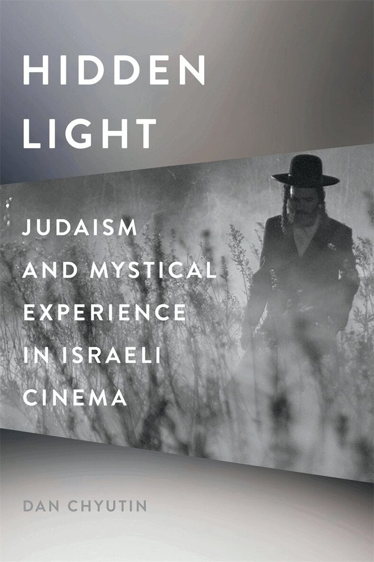 Dan Chyutin - Hidden Light, Inbunden