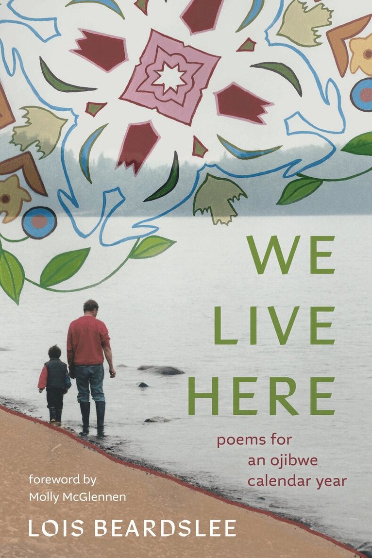 Lois Beardslee - We Live Here, Inbunden