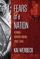 Kai-Uwe Werbeck - Fears of a Nation, Häftad
