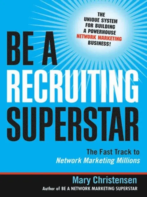 Mary Christensen - Be a Recruiting Superstar, E-bok. Tillgänglighet: Lägg i varukorg