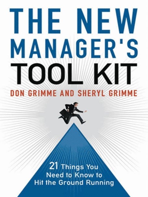 Sheryl Grimme, Don Grimme - New Manager's Tool Kit, E-bok