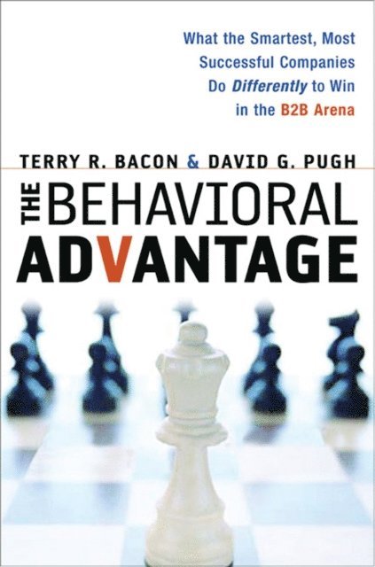 David Pugh, Terry Bacon - Behavioral Advantage, E-bok