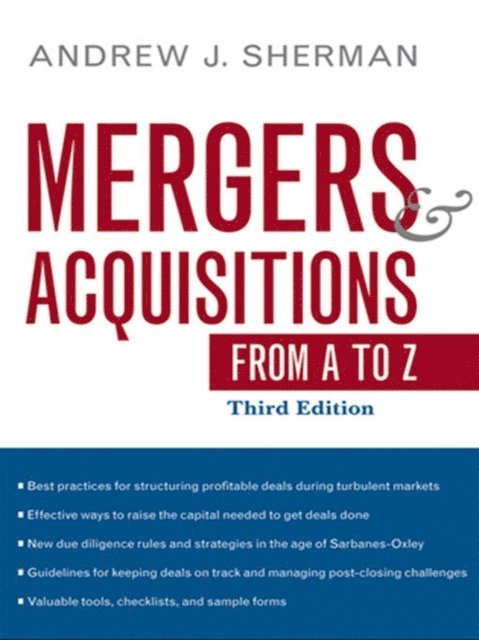 Andrew Sherman - Mergers and Acquisitions from A to Z, E-bok