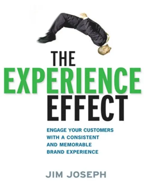Jim Joseph - Experience Effect, E-bok. Tillgänglighet: Lägg i varukorg
