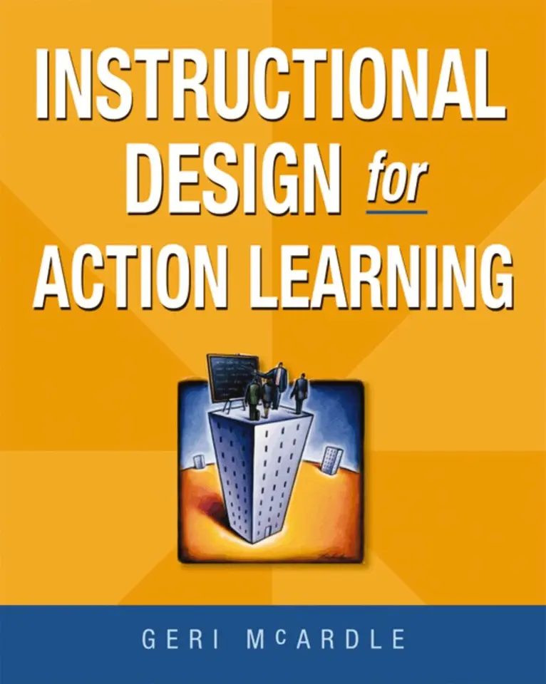 Geri McArdle - Instructional Design for Action Learning, Häftad. Tillgänglighet: Lägg i varukorg