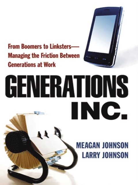 Larry Johnson, Meagan Johnson - Generations, Inc., E-bok