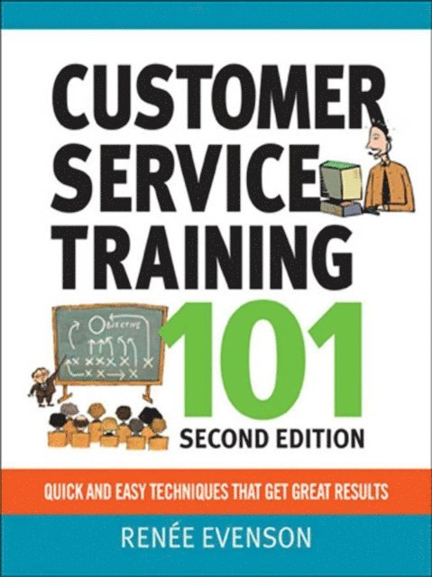 Renee Evenson - Customer Service Training 101, E-bok
