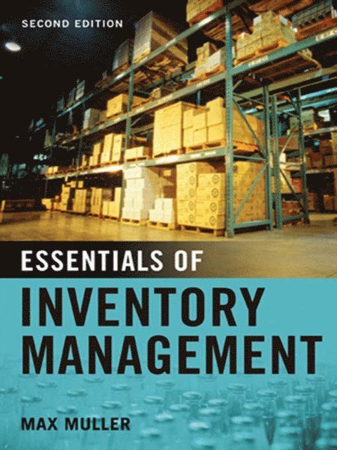 Max Muller - Essentials of Inventory Management, E-bok