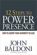 12 Steps to Power Presence