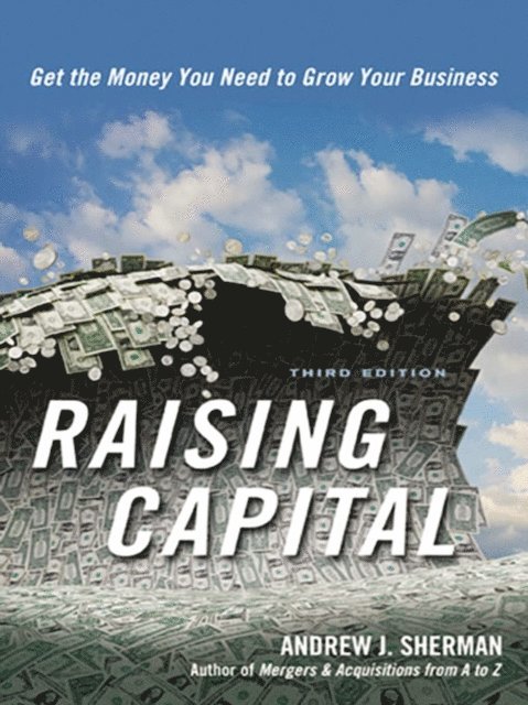Andrew Sherman - Raising Capital, E-bok