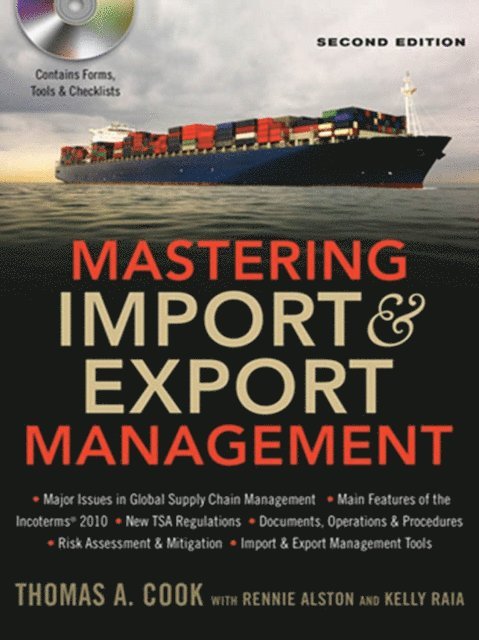 Kelly Raia, Rennie ALSTON, Thomas Cook - Mastering Import and   Export Management, E-bok