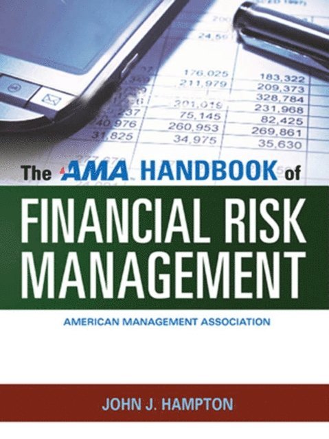 John Hampton - AMA Handbook of Financial Risk Management, E-bok