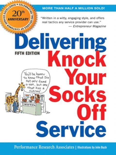 Performance Research Associates - Delivering Knock Your Socks Off Service, E-bok
