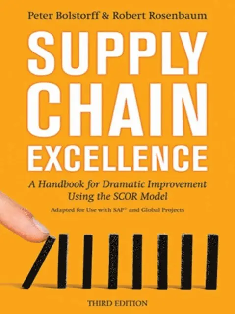 Robert Rosenbaum, Peter Bolstorff - Supply Chain Excellence, E-bok. Tillgänglighet: Lägg i varukorg