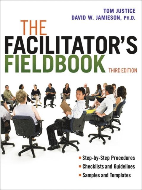 David W. Jamieson, Tom Justice - Facilitator's Fieldbook, E-bok