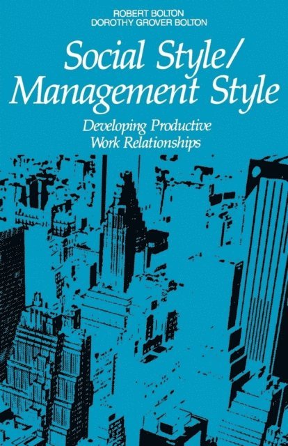 Dorothy Grover Bolton, Robert Bolton - Social Style/Management Style, E-bok