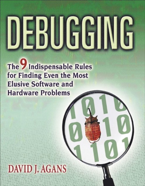 David J. Agans - Debugging, E-bok