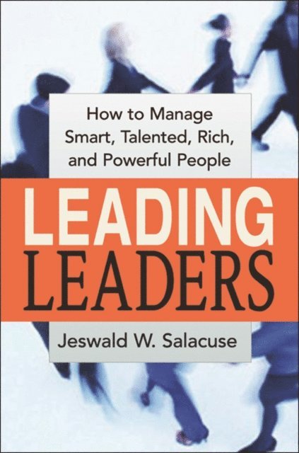 Jeswald Salacuse - Leading Leaders, E-bok