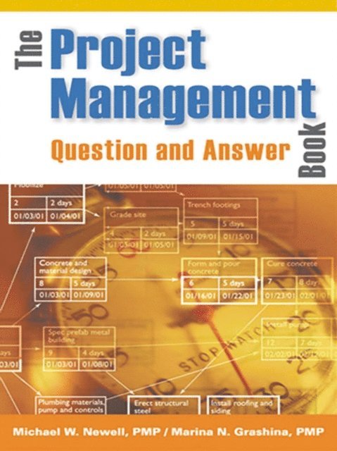 Marina Grashina, Michael Newell - Project Management Question and Answer Book, E-bok