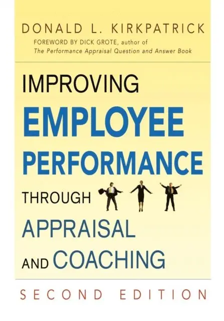 Donald L. KIRKPATRICK - Improving Employee Performance Through Appraisal and Coaching, E-bok. Tillgänglighet: Lägg i varukorg