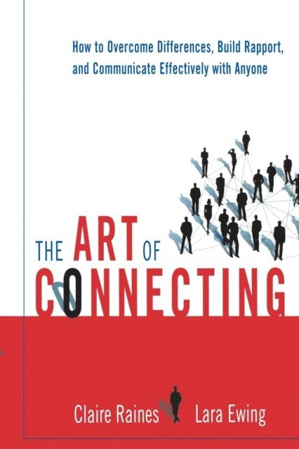 Lara EWING, Claire Raines - Art of Connecting, E-bok