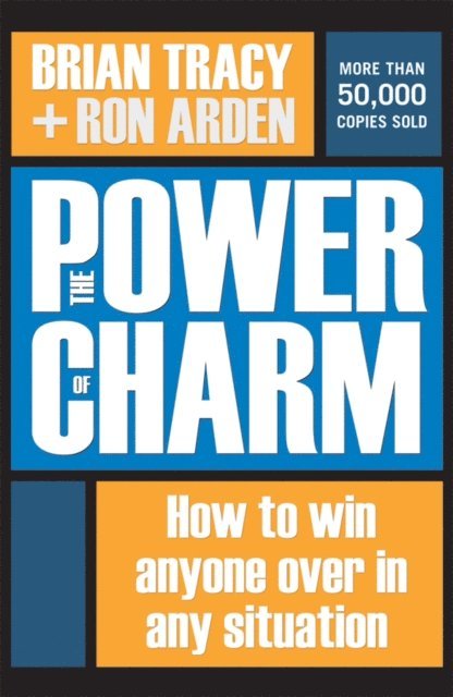 Ron Arden, Brian Tracy - Power of Charm, E-bok. Tillgänglighet: Lägg i varukorg