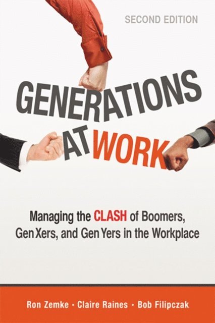 Bob Filipczak, Claire Raines, Ron Zemke - Generations at Work, E-bok