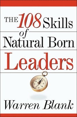 Warren BLANK - 108 Skills of Natural Born Leaders, Häftad