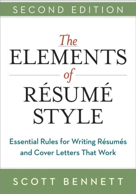 Scott Bennett - Elements of Resume Style, E-bok