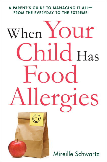 Mireille Schwartz - When Your Child Has Food Allergies, E-bok