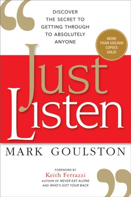Mark Goulston - Just Listen, E-bok