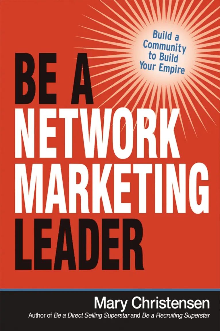 Mary Christensen - Be a Network Marketing Leader, Häftad. Tillgänglighet: Lägg i varukorg