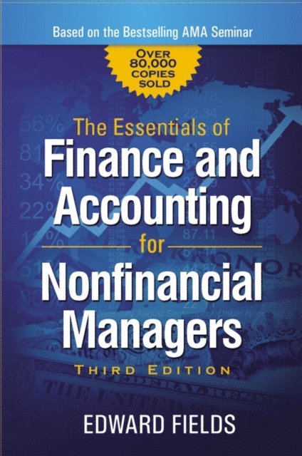 Edward Fields - Essentials of Finance and Accounting for Nonfinancial Managers, E-bok. Tillgänglighet: Lägg i varukorg