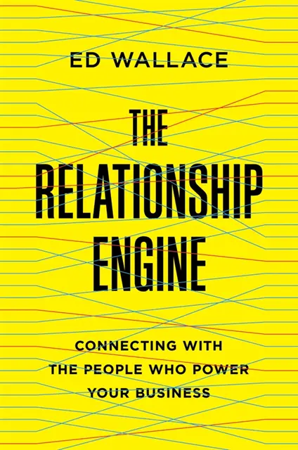 Ed Wallace - Relationship Engine, E-bok. Tillgänglighet: Lägg i varukorg