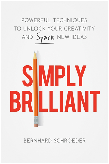 Bernhard Schroeder - Simply Brilliant, E-bok